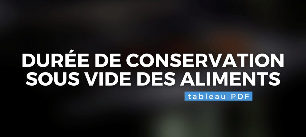 Tableau de conservation des aliments sous vide PDF